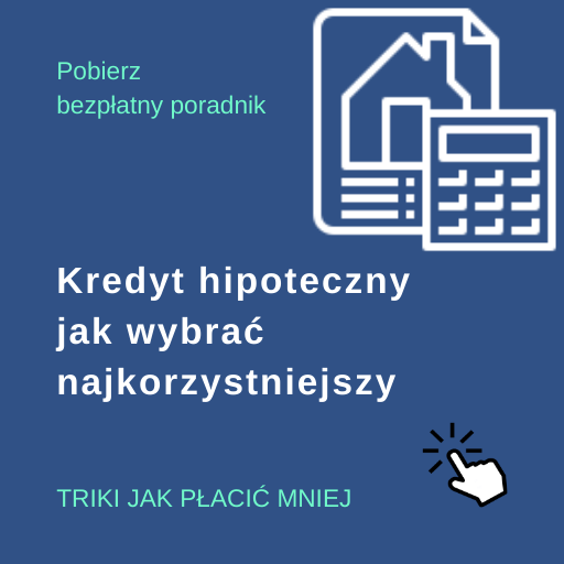 Przewodnik - kredyt hipoteczny jak wybrać najkorzystniejszy Bezpłatny przewodnik jak wybrać najkorzystniejszy kredyt hipoteczny. Triki jak płacić mniej za kredyt hipoteczny.